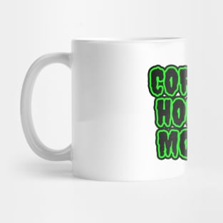 Coffee And Horror Movies Mug